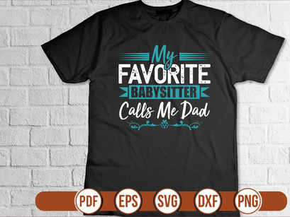 My Favorite Babysitter Calls Me Dad