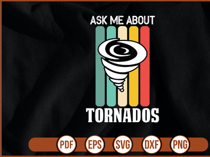 Ask Me About Tornados