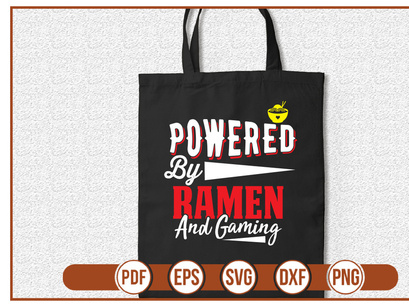 Powered By Ramen And Gaming