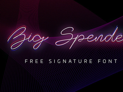 Big Spender Free Signature Font