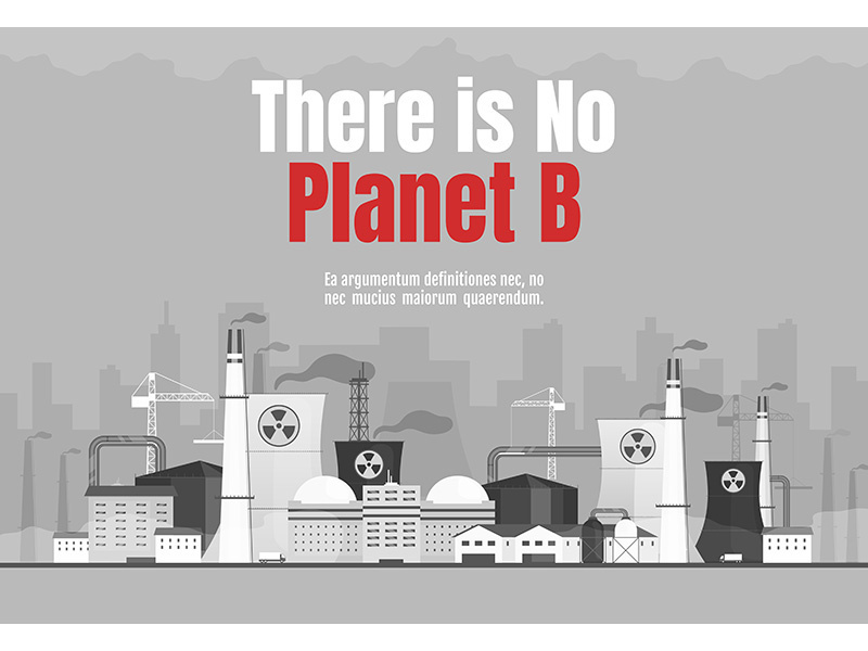 There is no planet B banner flat vector template