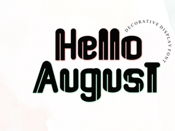 Hello August preview picture