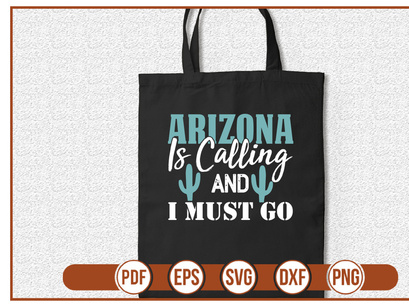 Arizona Is Calling And I Must Go