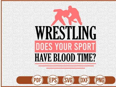 Wrestling Does Your Sport Have Blood Time