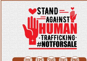 Stand Against Human Trafficking notforsale