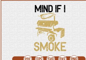 Mind if I Smoke