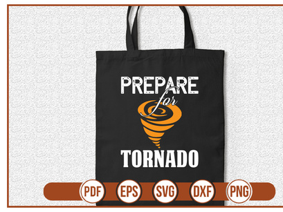 Prepare for tornado