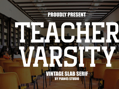 Teacher Varsity - Vintage Slab Serif