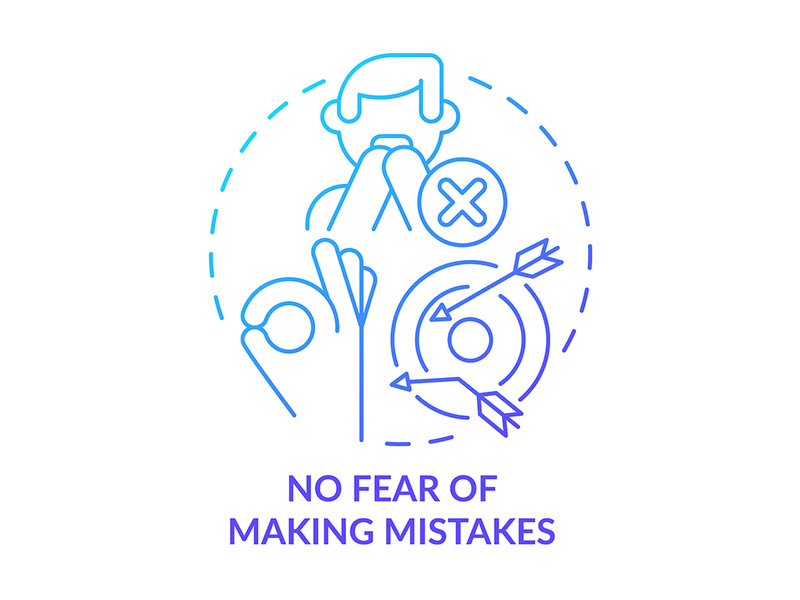 No fear of making mistakes blue gradient concept icon