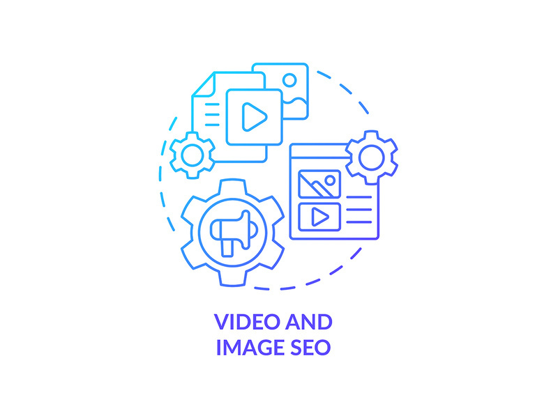 Video and image SEO blue gradient concept icon
