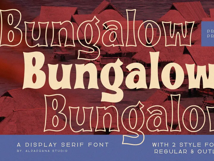 Bungalow - Display Font