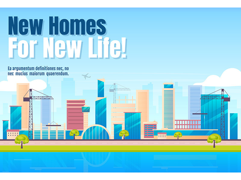 New homes for new life banner flat vector template