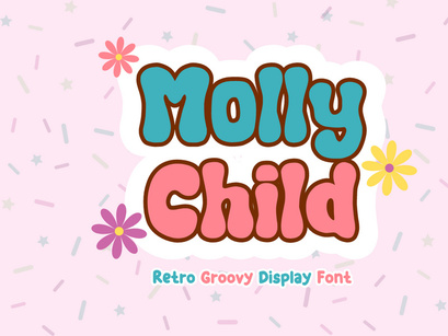 Molly Child - Retro Groovy Display Font