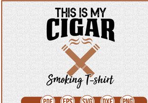 This Is My Cigar Smoking Tshirt