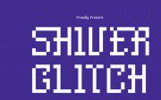 Shiver Glitch | Pixelated Font