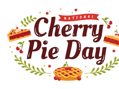 15 National Cherry Pie Day Illustration