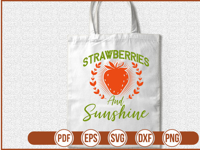 Strawberries And Sunshine