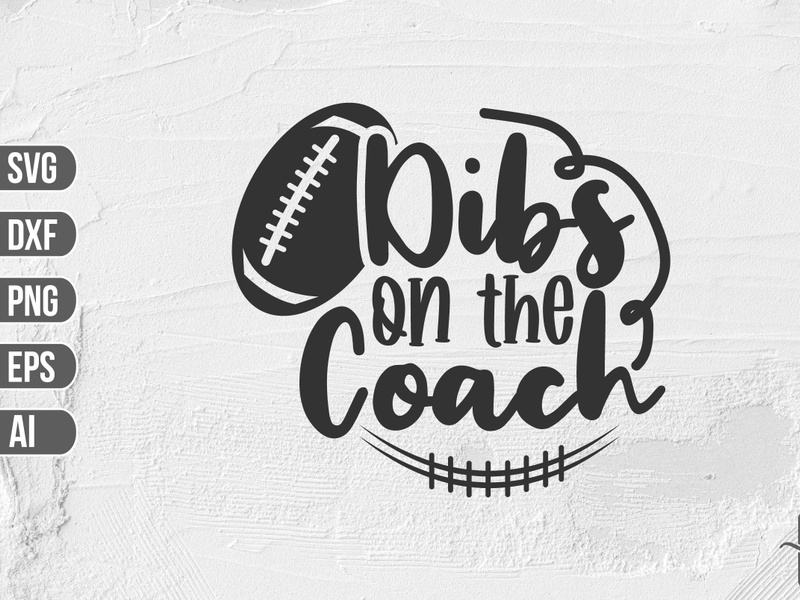 Dibs on the Coach SVG