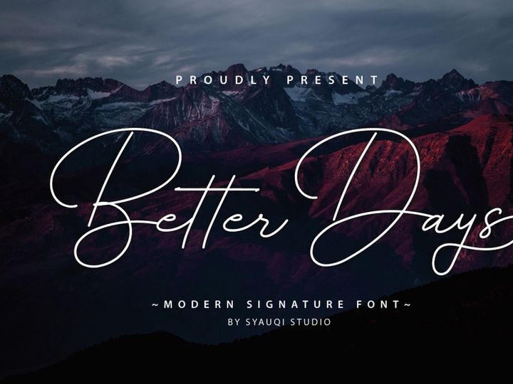 Better Days - Modern Signature Font