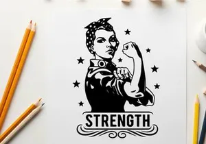 Rosie the riveter silhouette with stars and strength text