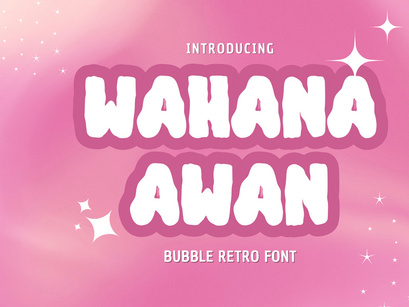 Wahana Awan - Bubble Retro Font