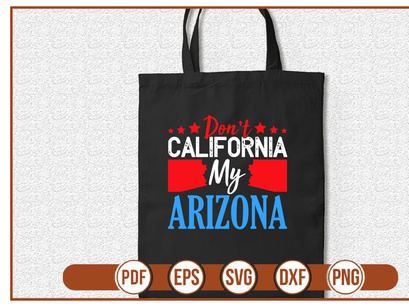 Dont California My Arizona