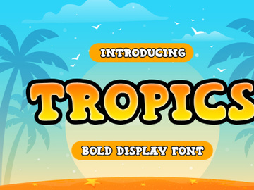 Tropics - Bold Display Font preview picture