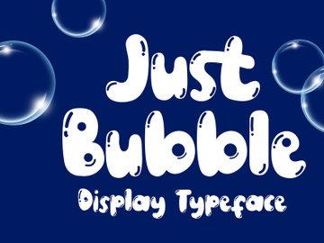 Just Bubble - Display Font preview picture