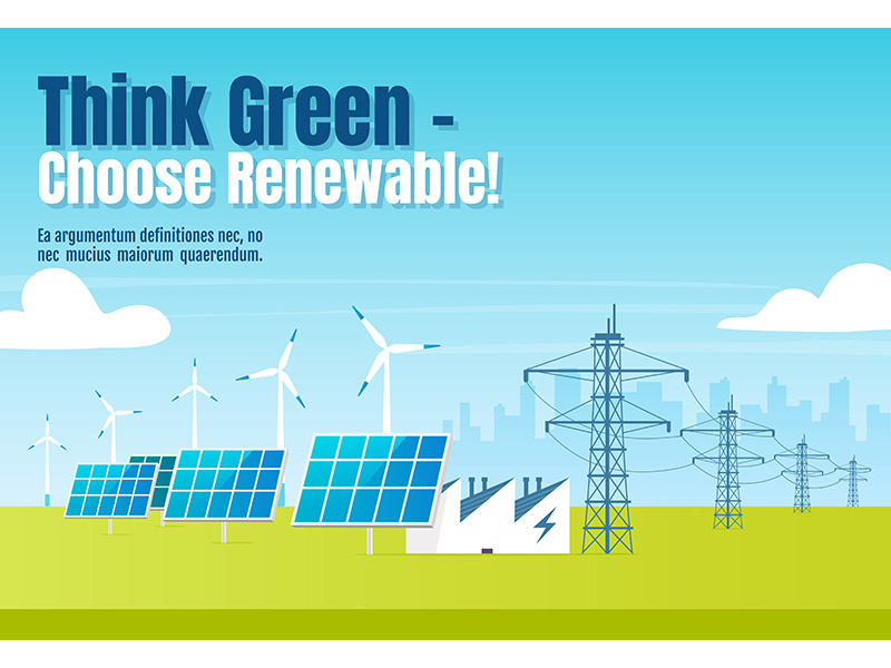 Think green, choose renewable banner flat vector template