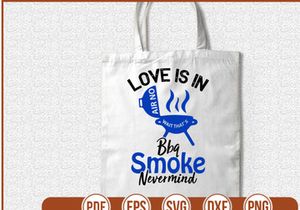 Love Is In Air No Wait Thats Bbq Smoke Nevermind