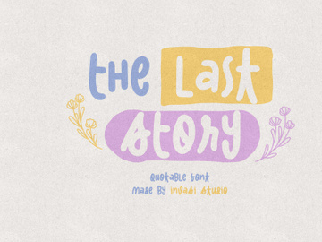 The Last Story | Quotable Font preview picture