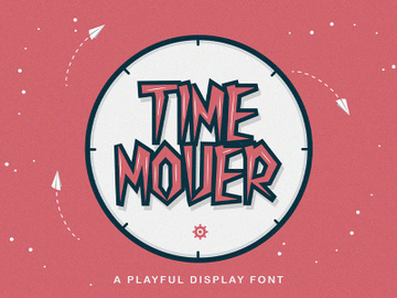 Time Mover - Playful Display Font preview picture