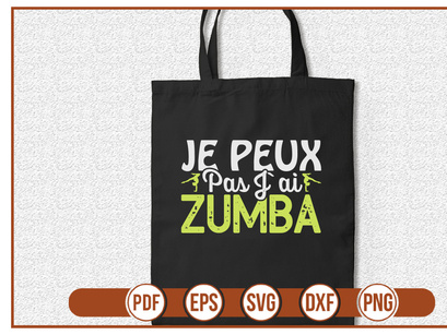 Je Peux Pas Jai Zumba