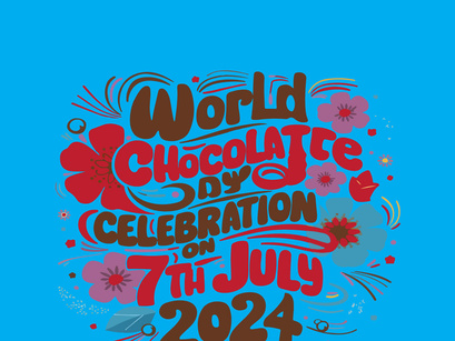 World Chocolate Day T Shirt With A Floral Design