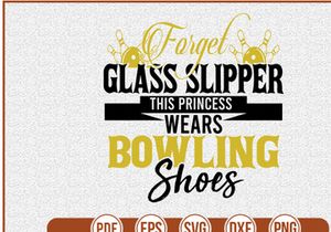 Forget Glass Slipper This Princess Wears Bowling Shoes