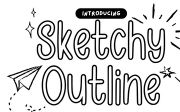 Sketchy Outline
