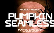 Pumpkin Seamless - Playful Sans Serif