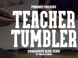 Teacher Tumbler - Condensed Slab Serif preview picture
