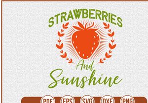 Strawberries And Sunshine