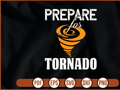 Prepare for tornado